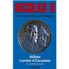 Nicolas II Auteur(s): CARReRE d'ENCAUSSE Helene
