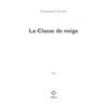 Classe de neige la Auteur(s): CARRERE Emmanuel