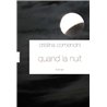 QUAND LA NUIT Auteur(s): COMENCINI Christina