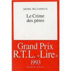 Crime des pÃ¨res le Auteur(s): CASTILLO Michel del
