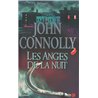 ANGES DE LA NUIT LES Auteur(s): CONNOLLY John