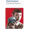 C'EST FORT LA FRANCE ! Auteur(s): CONSTANT Paule