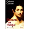 HOMME AU MASQUE L' Auteur(s): COOKSON Catherine