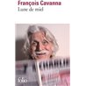 Lune de miel Auteur(s): CAVANNA Francois