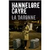 Daronne la Auteur(s): CAYRE Hannelore