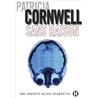 SANS RAISON Auteur(s): CORNWELL Patricia