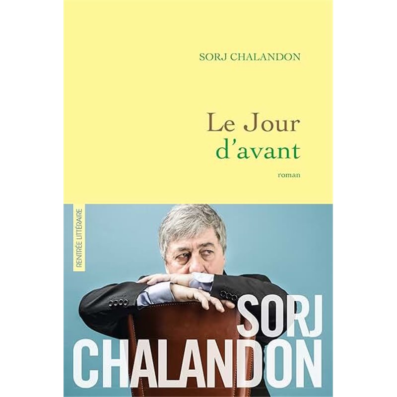 Jour d'avant le Auteur(s): CHALANDON Sorj Jour d'avant le Auteur(s): CHALANDON Sorj