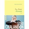 Jour d'avant le Auteur(s): CHALANDON Sorj