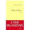 Mon traÃ®tre Auteur(s): CHALANDON Sorj