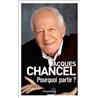 Pourquoi partir ? Auteur(s): CHANCEL Jacques