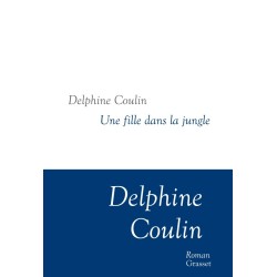 FILLE DANS LA JUNGLE UNE Auteur(s): COULIN Delphine