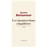 INSURRECTIONS SINGULIERES LES Auteur(s): BENAMEUR Jeanne