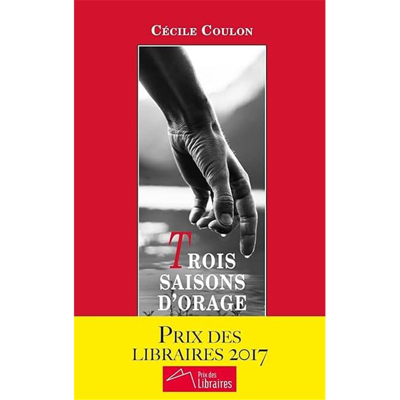 TROIS SAISONS D'ORAGE Auteur(s): COULON Cecile