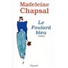 Foulard bleu le Auteur(s): CHAPSAL Madeleine