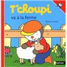 T'CHOUPI VA A LA FERME T.55 Auteur(s): COURTIN Thierry