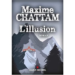 Illusion l' Auteur(s): CHATTAM Maxime