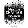 UN(e)SECTE Auteur(s): CHATTAM Maxime