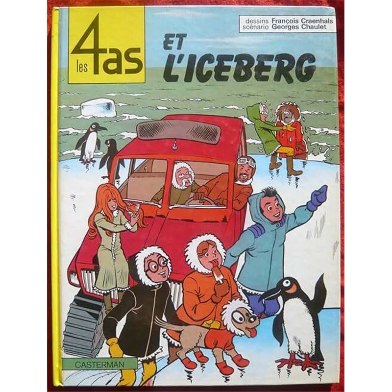 4 as et l'iceberg les Auteur(s): CHAULET Georges 4 as et l'iceberg les Auteur(s): CHAULET Georges