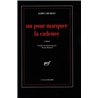 UN POUR MARQUER LA CADENCE Auteur(s): CRUMLEY James