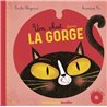 Chat dans la gorge un Auteur(s): CHAZERAND Emilie