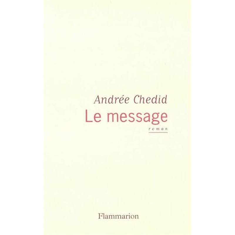 Message le Auteur(s): CHEDID Andree Message le Auteur(s): CHEDID Andree