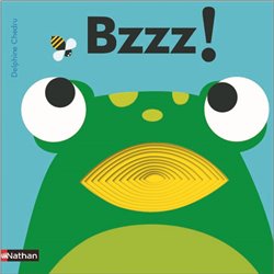 Bzzz ! Auteur(s): CHEDRU Delphine