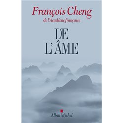 De l'Ã¢me Auteur(s): CHENG Francois