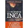 PROPHETIE INCA LA Auteur(s): D'HAGE Adrian