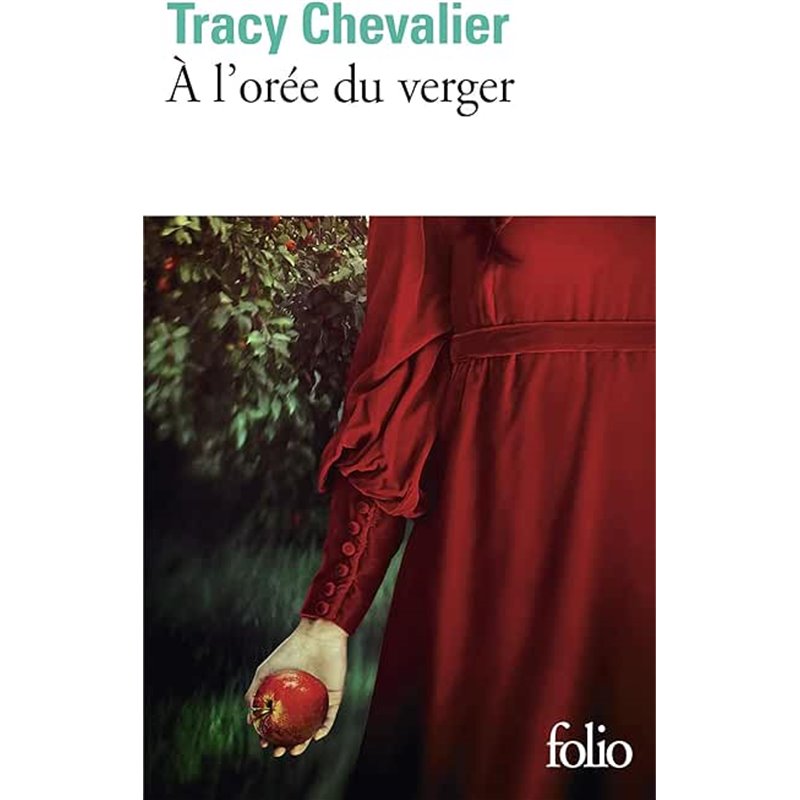 à l'orée du verger Auteur(s): CHEVALIER Tracy à l'orée du verger Auteur(s): CHEVALIER Tracy