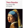 Jeune fille Ã  la perle La Auteur(s): CHEVALIER Tracy