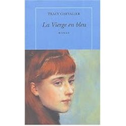 Vierge en bleu la Auteur(s): CHEVALIER Tracy