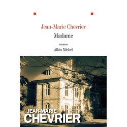 Madame Auteur(s): CHEVRIER Jean-Marie
