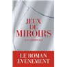 Jeux de miroirs Auteur(s): CHIROVICI E.O