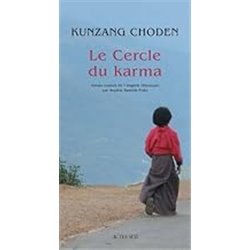 Cercle du Karma le Auteur(s): CHODEN Kunzang