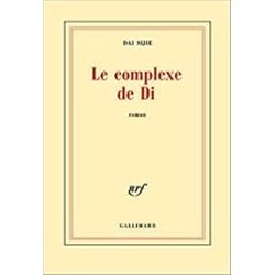 COMPLEXE DE DI LE Auteur(s): DAI Sijie