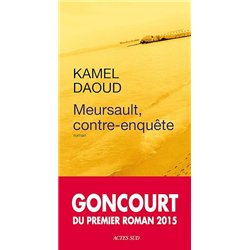MEURSAULT CONTRE-ENQUETE Auteur(s): DAOUD Kamel