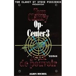 Op center 3 Auteur(s): CLANCY Tom