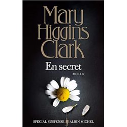 En secret Auteur(s): CLARK Mary Higgins