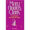 Maison du clair de lune la Auteur(s): CLARK Mary Higgins