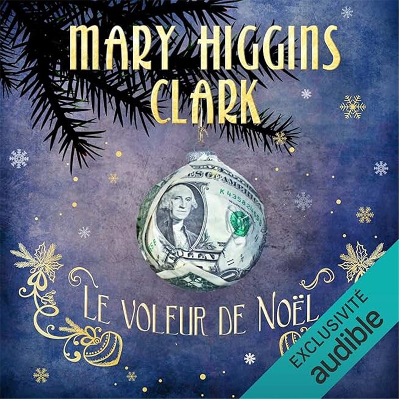 Voleur de noel le Auteur(s): CLARK Mary Higgins Voleur de noel le Auteur(s): CLARK Mary Higgins