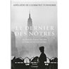 Dernier des nÃ´tres le Auteur(s): CLERMONT-TONNERRE Adelaide