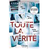 Toute la vÃ©ritÃ© Auteur(s): CLEVELAND Karen