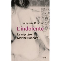 Indolente l' Auteur(s): CLOAREC Francoise