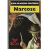 Narcose Auteur(s): COATMEUR Jean-Francois