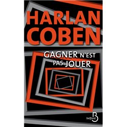 Gagner n'est pas jouer Auteur(s): COBEN Harlan