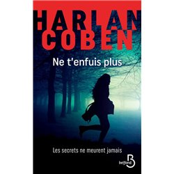 Ne t'enfuis plus Auteur(s): COBEN Harlan