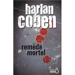 RemÃ¨de mortel Auteur(s): COBEN Harlan