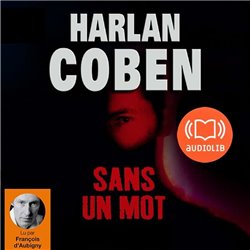 Sans un mot Auteur(s): COBEN Harlan