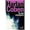 Tu me manques Auteur(s): COBEN Harlan