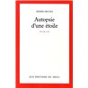 AUTOPSIE D'UNE ETOILE Auteur(s): DECOIN Didier